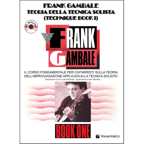 Gambale - Teoria della Tecnica Solista – Techique Book 1 (con audio in download)