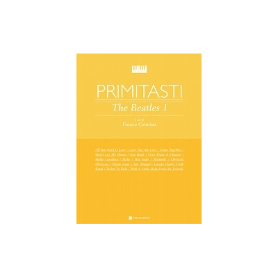 Primi Tasti – The Beatles – Vol. 1 Pianoforte Facile
