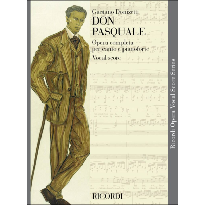 Donizetti - Don Pasquale Per Canto e Pianoforte