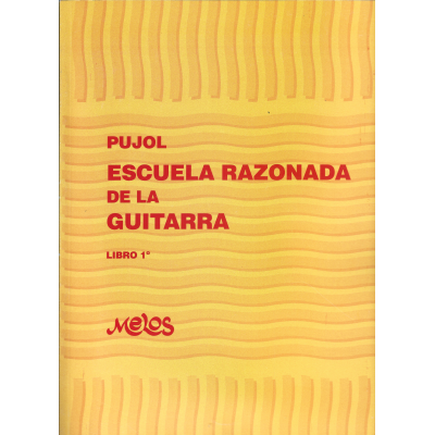Pujol - Escuela Razonada De La Guitarra 1