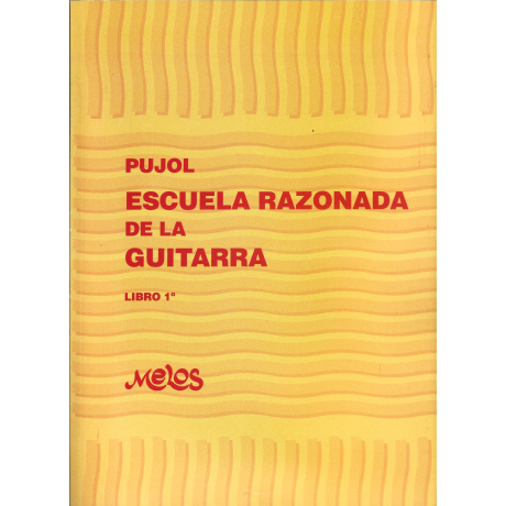Pujol - Escuela Razonada De La Guitarra 1