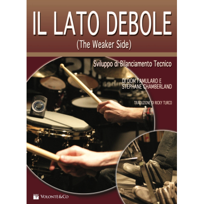 Famularo/ Chamberland - Il Lato Debole (The Weaker Side)