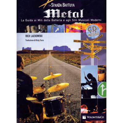 Lackowski - La Strada Battuta – Metal – I più Grandi Batteristi Metal (con CD)