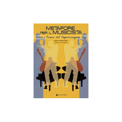 Halberstadt - Metafore per il Musicista – Teoria e Tecnica dell’Improvvisazione Jazz