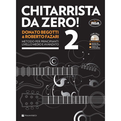 Begotti/Fazari - Chitarrista da Zero! 2 (con DVD + audio in download e video in streaming)