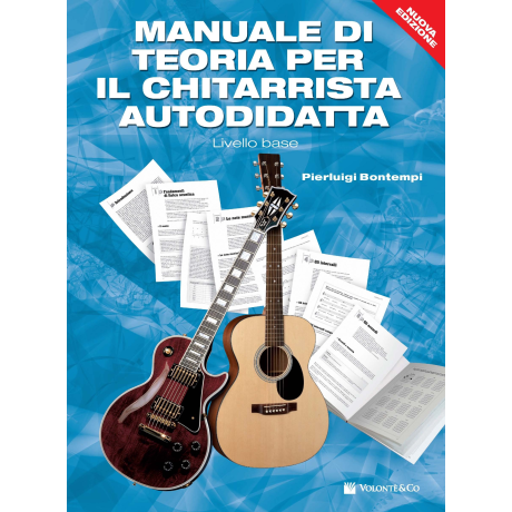 Bontempi - Manuale di Teoria per il Chitarrista Autodidatta – Livello base (Nuova edizione)