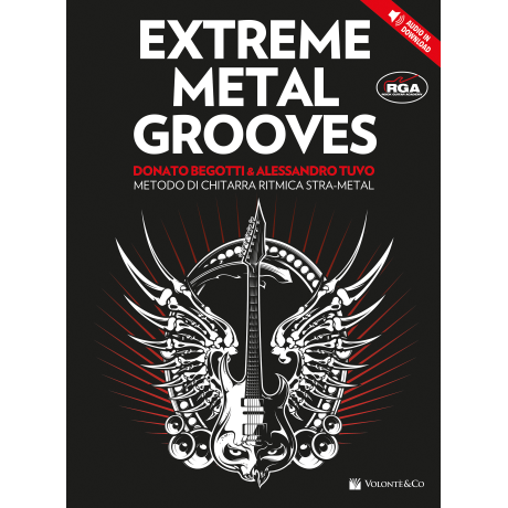 Begotti/Tuvo - Extreme Metal Grooves (con Audio in Download)