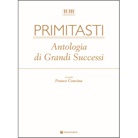 Primi Tasti – Antologia di Grandi Successi  Pianoforte Facile