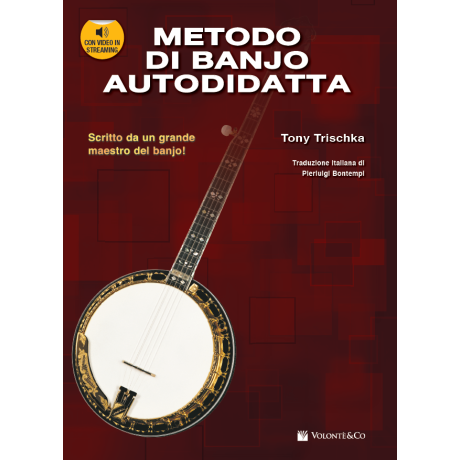 Trischka - Metodo di Banjo Autodidatta (con video in streaming)