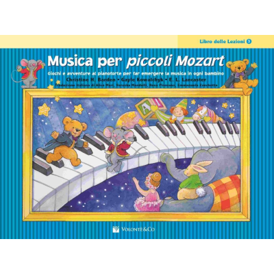 Barden / Kowalchyk / Lancaster -  Musica Per Piccoli Mozart-Libro Delle Lezioni V. 3
