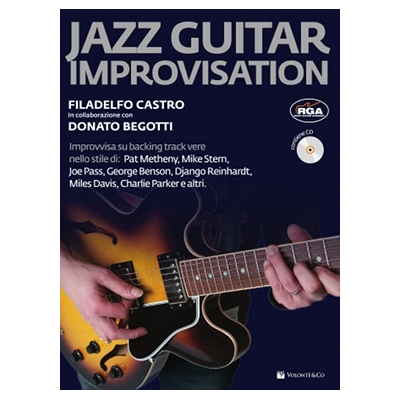Castro/Begotti - Jazz Guitar Improvisation (con CD)
