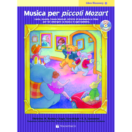Barden / Kowalchyk / Lancaster -  Musica per Piccoli Mozart – Libro Discovery – Vol. 4 (con CD)