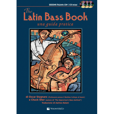 Stagnaro/Sher -  The Latin Bass Book – Una guida pratica (con 3CD)