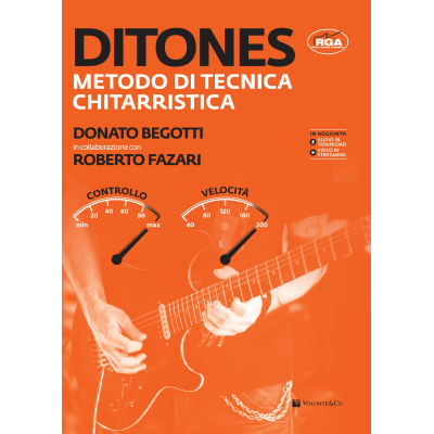 Begotti/Fazari - Ditones – Metodo di tecnica chitarristica (con audio in download e video in streaming)