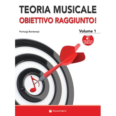 Bontempi - Teoria Musicale…Obiettivo Raggiunto! Vol. 1 (con audio in download)