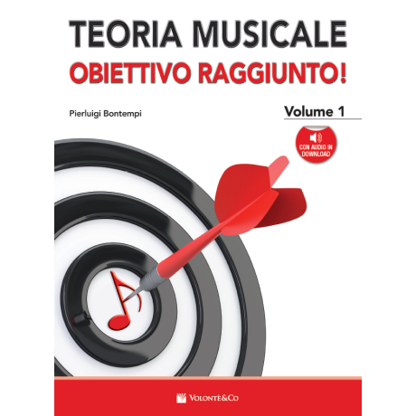 Bontempi - Teoria Musicale…Obiettivo Raggiunto! Vol. 1 (con audio in download)