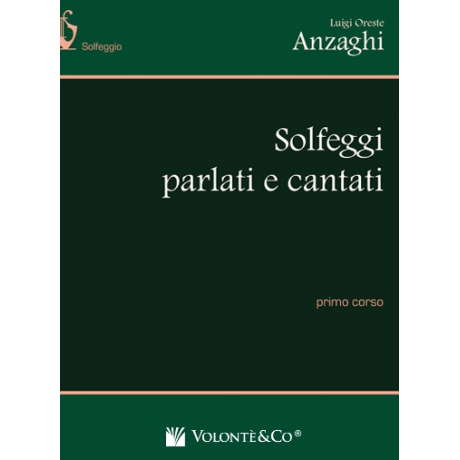 Anzaghi - Solfeggi Parlati e Cantati – Primo Corso