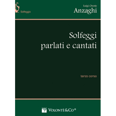 Anzaghi - Solfeggi Parlati e Cantati – Terzo Corso