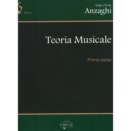 Anzaghi - Teoria Musicale – Primo Corso
