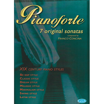 Concina - Pianoforte – 7 Original Sonatas