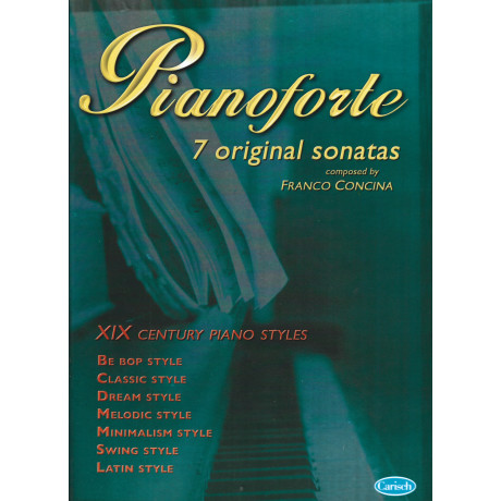 Concina - Pianoforte – 7 Original Sonatas