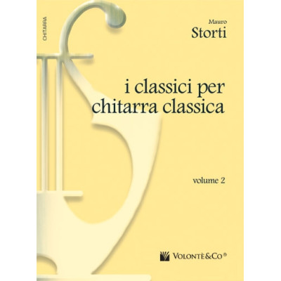 Storti - I Classici per Chitarra Classica – Vol. 2