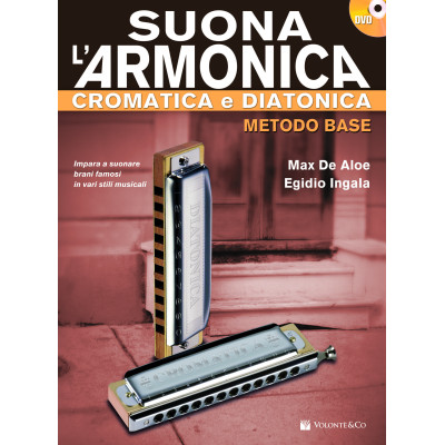 De Aloe/Ingala - Suona l’Armonica Cromatica e Diatonica – Metodo base (con DVD)