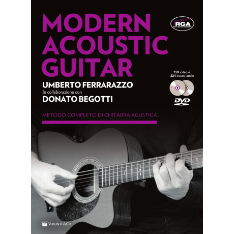 Ferrarazzo/Begotti - Modern Acoustic Guitar (con due DVD)