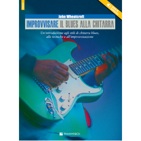 Wheatcroft - Improvvisare il Blues alla Chitarra (con audio in download)