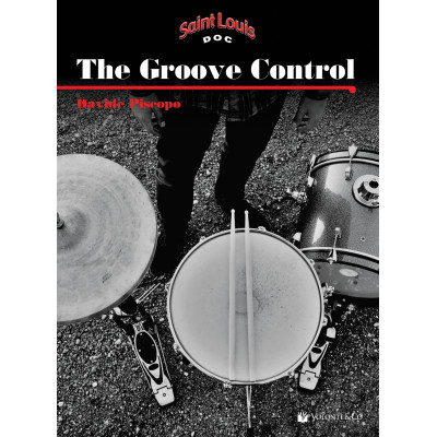 Piscopo - The Groove Control – Metodo per migliorare la coordinazione e l’indipendenza degli arti
