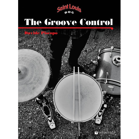 Piscopo - The Groove Control – Metodo per migliorare la coordinazione e l’indipendenza degli arti