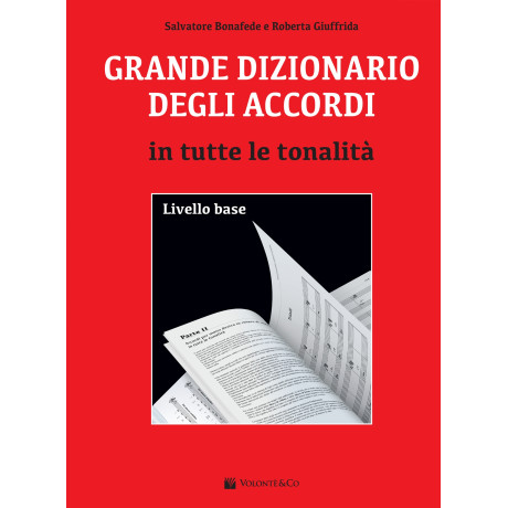 Bonafede/Giuffrida - Grande Dizionario degli Accordi – Livello Base