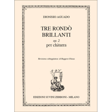 Aguado - 3 Rondò Brillanti Op.2 per Chitarra