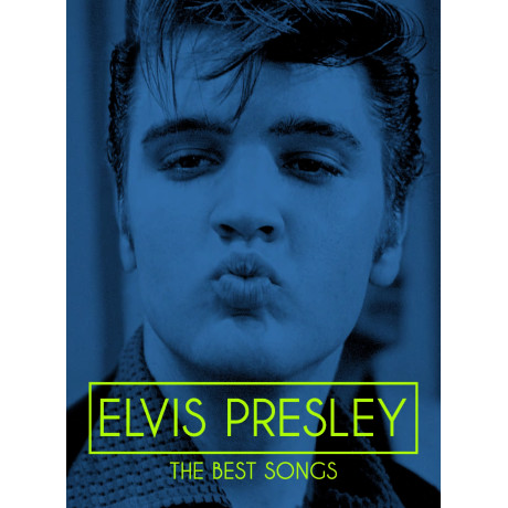 Elvis Presley – The Best Songs PVG
