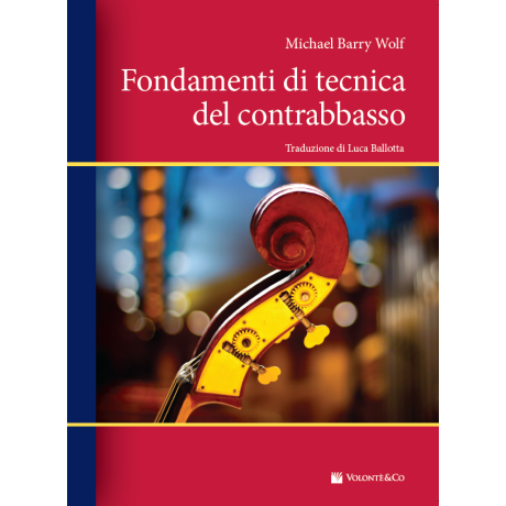 Wolf - Fondamenti di Tecnica del Contrabbasso