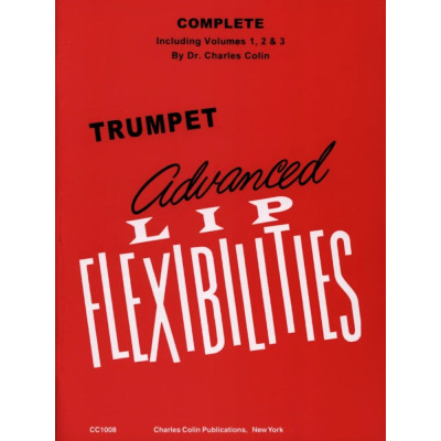 Colin - Advanced Lip Flexibilities – Complete (Includes Volumes 1, 2 & 3)