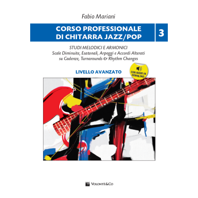 Mariani - Corso Professionale di Chitarra Jazz/Pop – Vol. 3 – Livello avanzato (con audio in download)