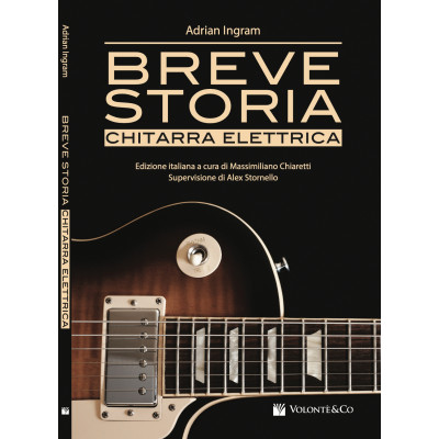Ingram - Breve Storia della Chitarra Elettrica