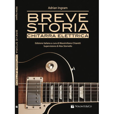 Ingram - Breve Storia della Chitarra Elettrica