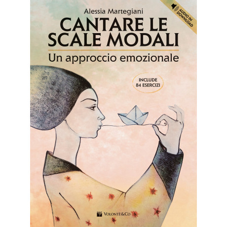 Martegiani - Cantare le Scale Modali – Un approccio emozionale