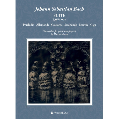 Bach -  SUITE BWV 996 Per Chitarra
