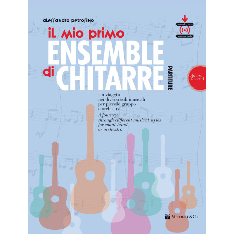 Petrosino -  Il Mio Primo Ensemble di Chitarre – Docenti (con audio download e streaming)