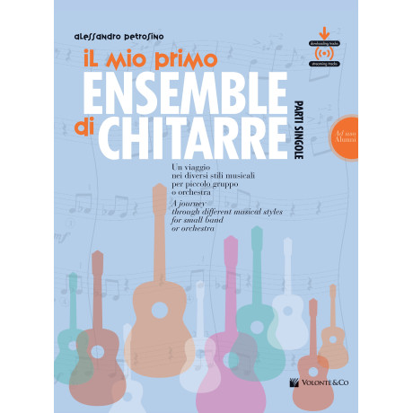 Petrosino -  Il Mio Primo Ensemble di Chitarre – Alunni (con audio download e streaming)