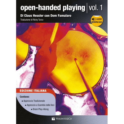 Hessler/Famularo - Open Handed Playing – Vol.1 (con audio in download)