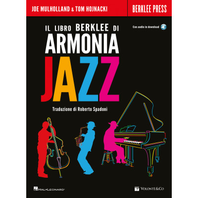 Mulholland/Hojnacki - Il Libro Berklee di Armonia Jazz – Con audio download