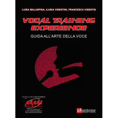 Malaspina/Visentini/Visentin - Vocal Training Experience – Guida all’Arte della Voce
