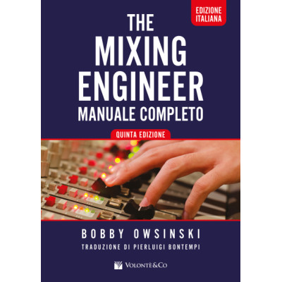 Owsinski - The Mixing Engineer