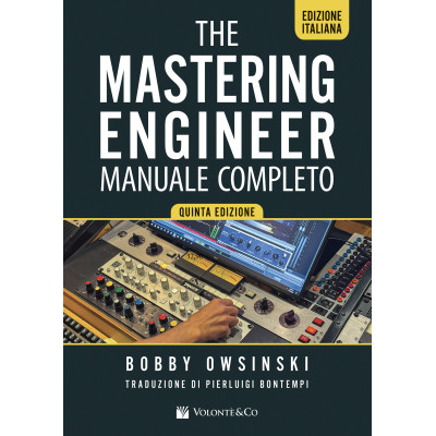 BOBBY  OWSINSKI - The Mastering Engineer – Ed. Italiana