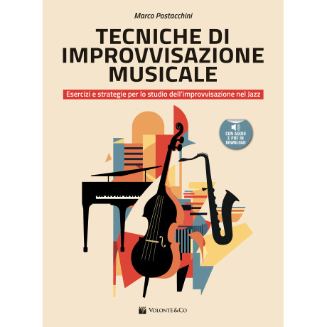 Postacchini - Tecniche di Improvvisazione Musicale (con audio e pdf in download)