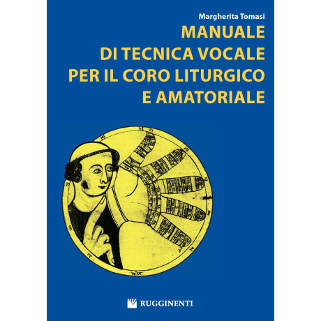 Tomasi - Manuale di Tecnica Vocale per il Coro Liturgico e Amatoriale